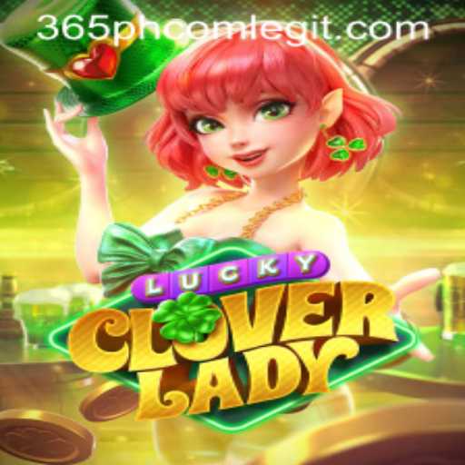Exploring LuckyCloverLady: A Journey into the World of 365PH.COM